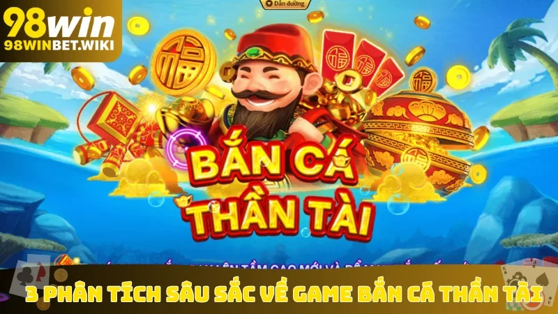 Bắn cá Thần Tài
