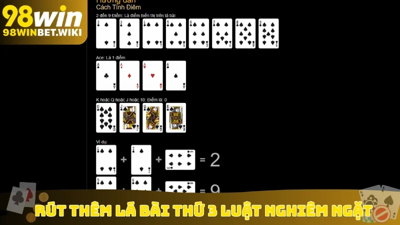 Rút thêm lá bài thứ 3 luật nghiêm ngặt