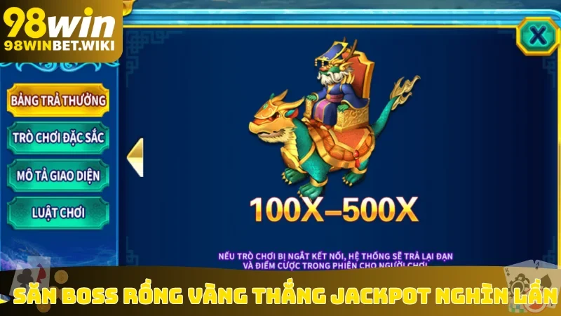 Săn Boss Rồng Vàng thắng Jackpot nghìn lần